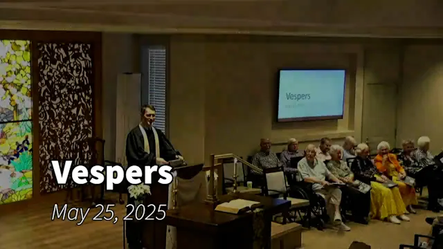 Vespers May 25, 2025