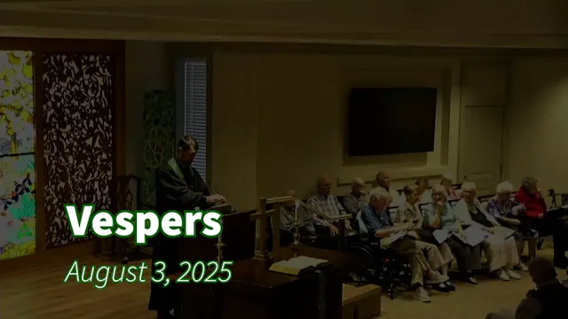 Vespers August 3, 2025