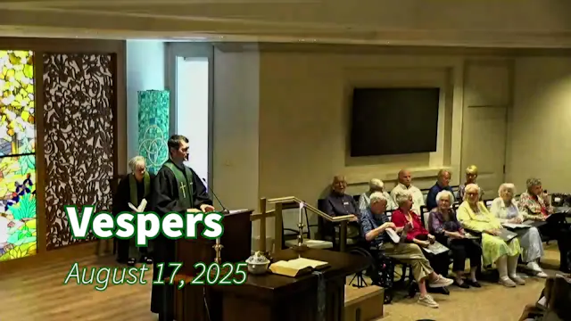 Vespers August 17, 2025