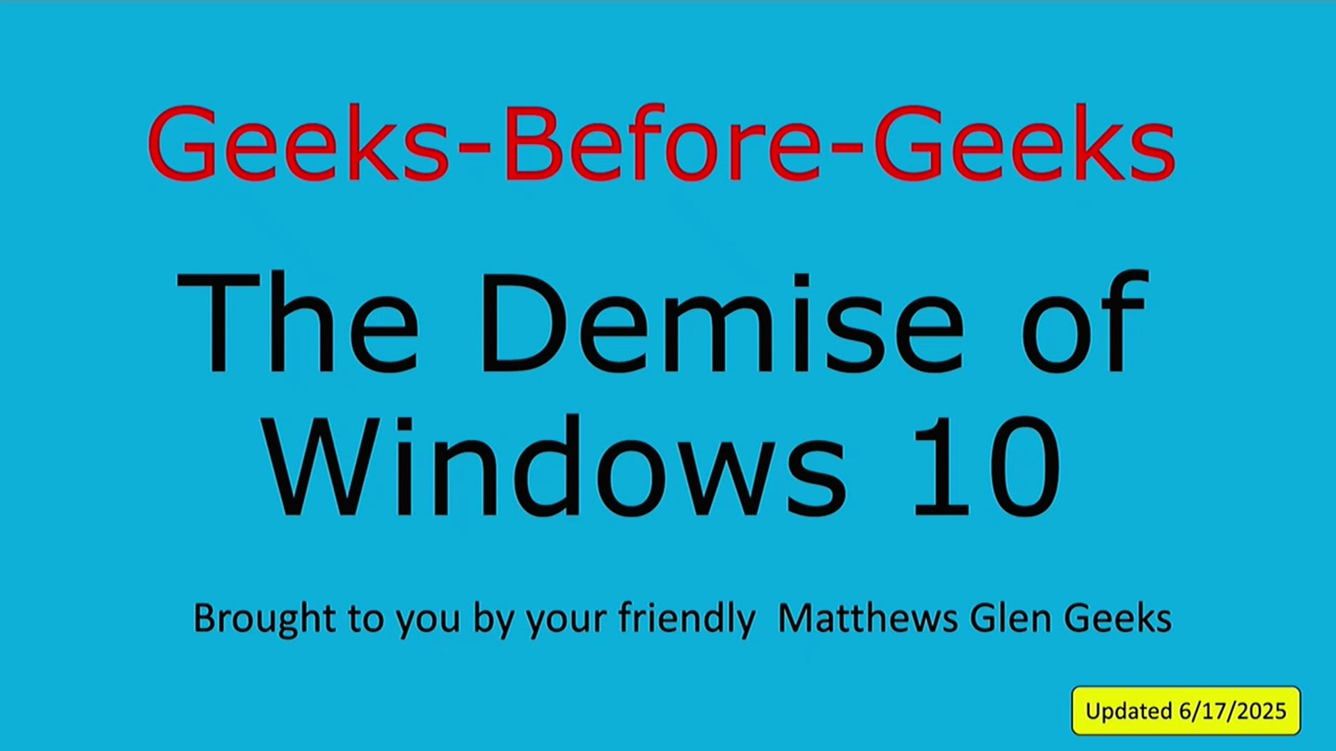 The Demise of Windows 10