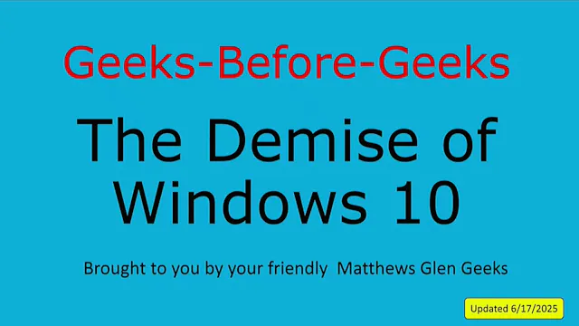 The Demise of Windows 10