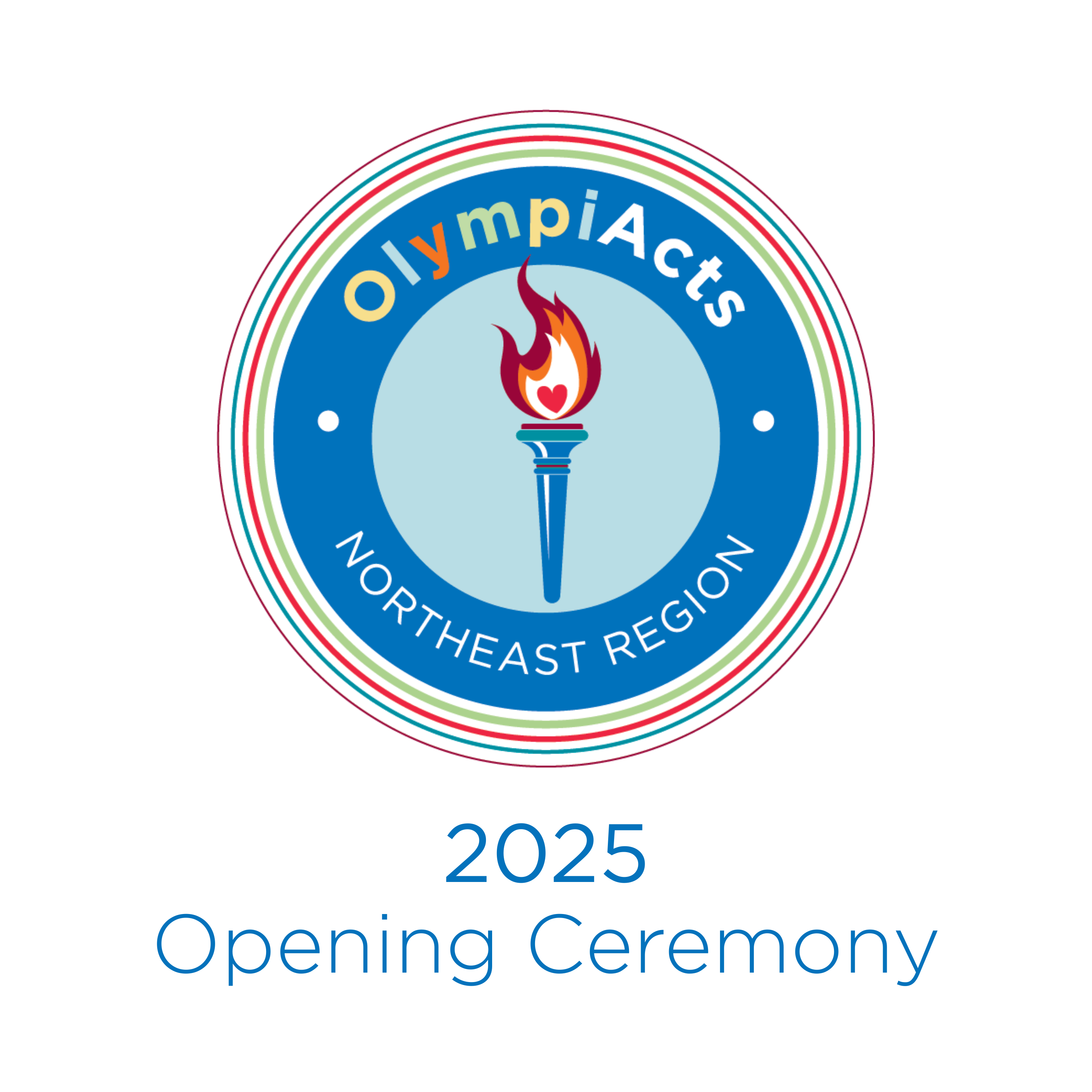 Opening Ceremony - 2025 Northeast OlympiActs