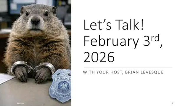 Let's Talk February 3rd, 2026