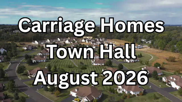 Carriage Homes Town Hall August 2026