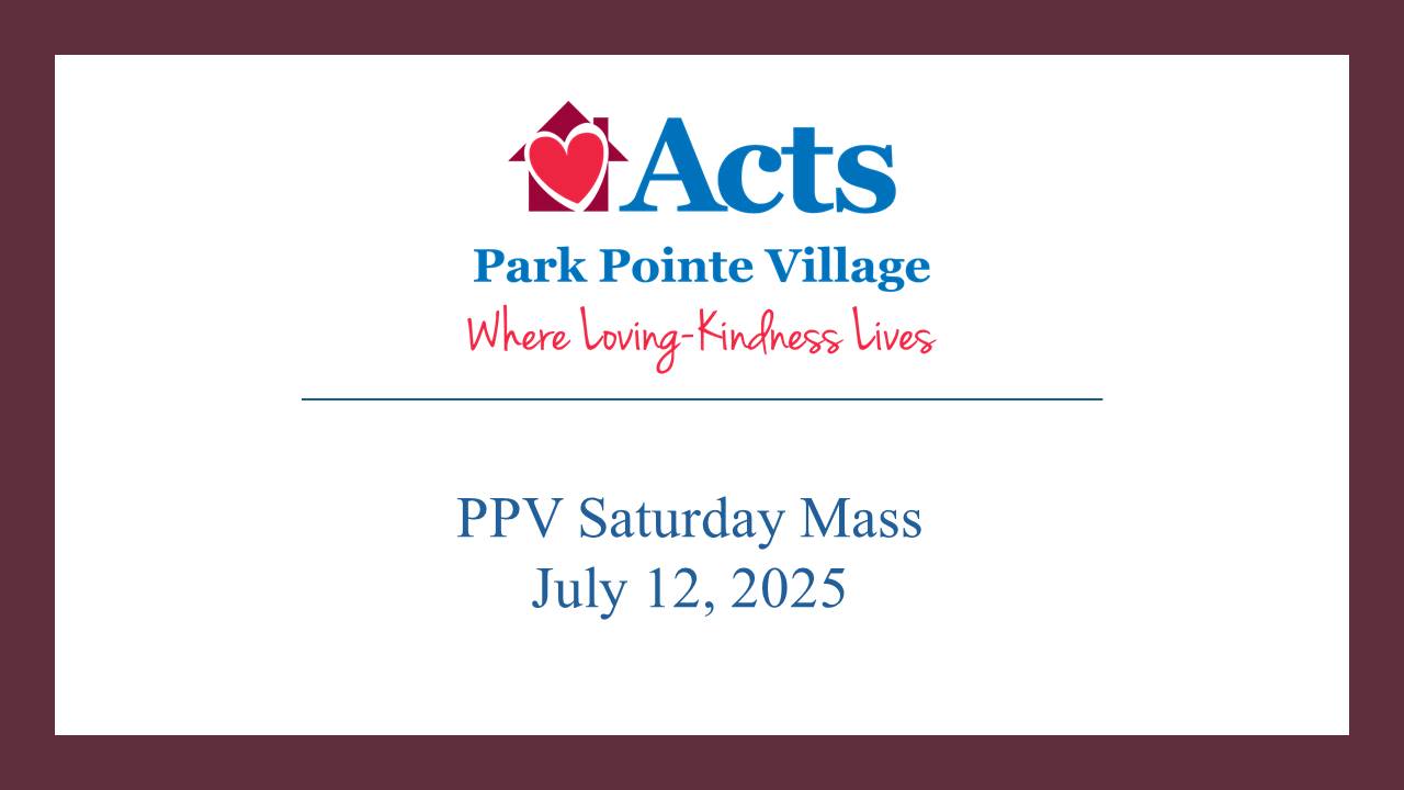 PPV Saturday Mass - 07/12/2025