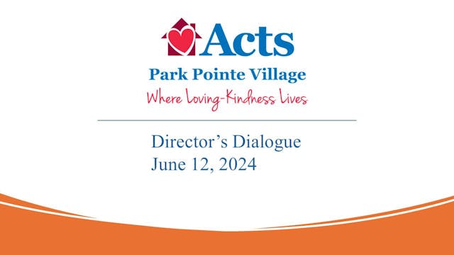 Director's Dialogue June 12, 2024