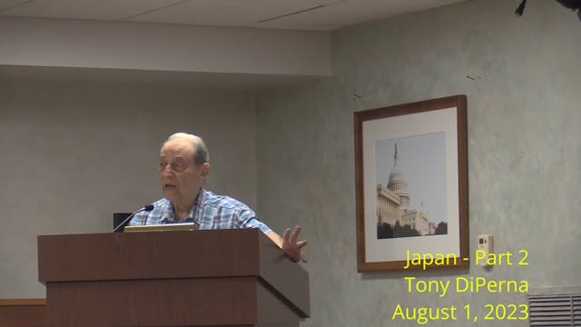   Part 2-Japan-Tony DiPerna 8/1/23