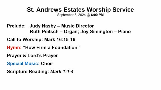SAS Chapel Service 9/8/24 @ 6PM