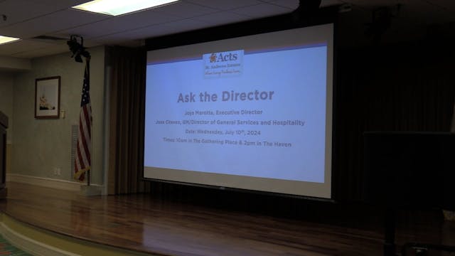 Ask the Director - July 10 - The Gath...