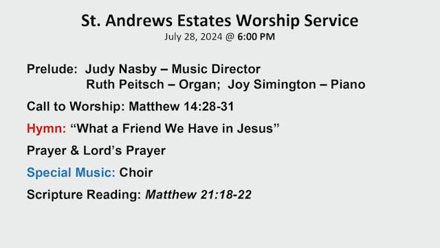 South Sunday Service 7/28/24 