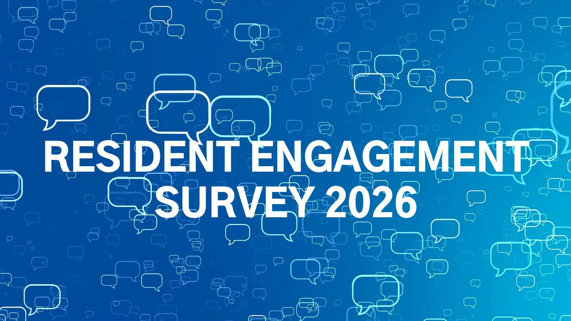 RESIDENT ENGAGEMENT SURVEY 2026