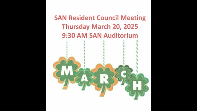 SAN Resident Council Meeting March 20...