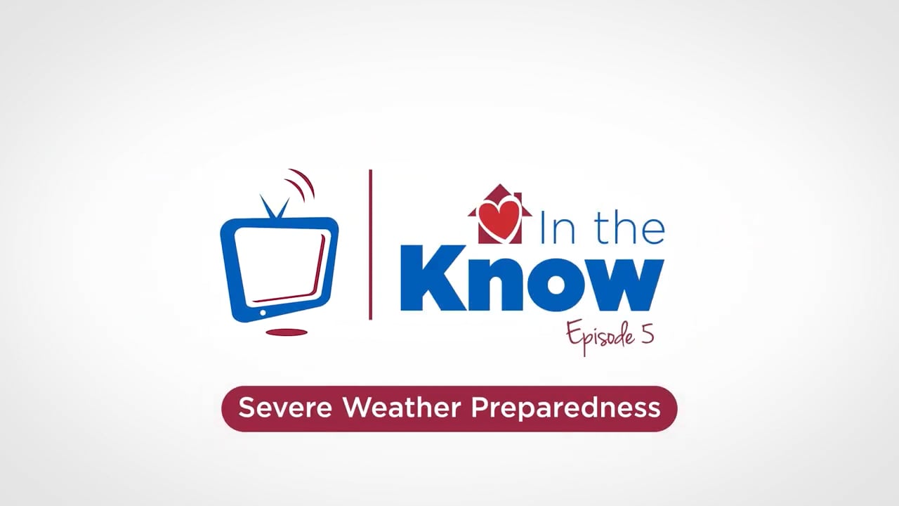 Acts-vision: In the Know (Ep. 5) Severe Weather Preparedness