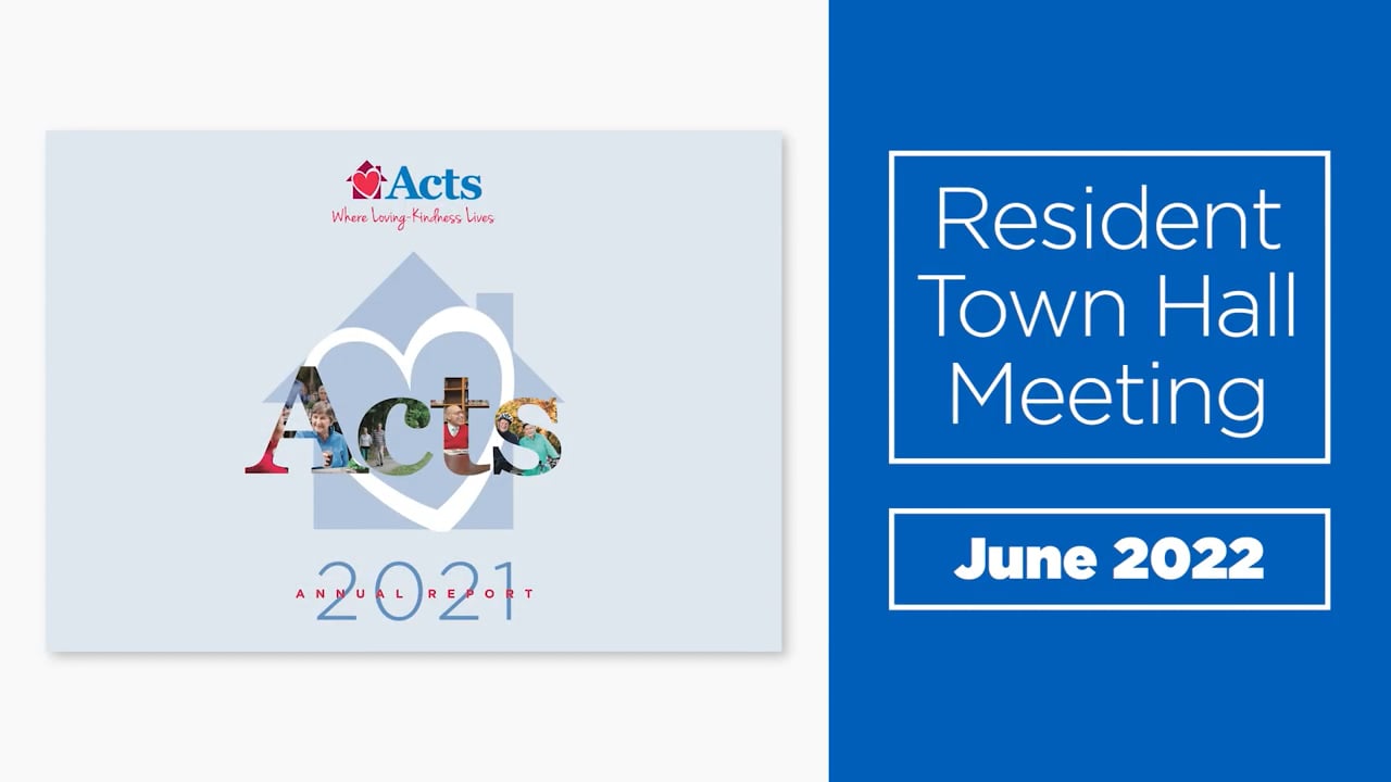 2021 Annual Report Town Hall (June 2022) - Acts Obligated Group