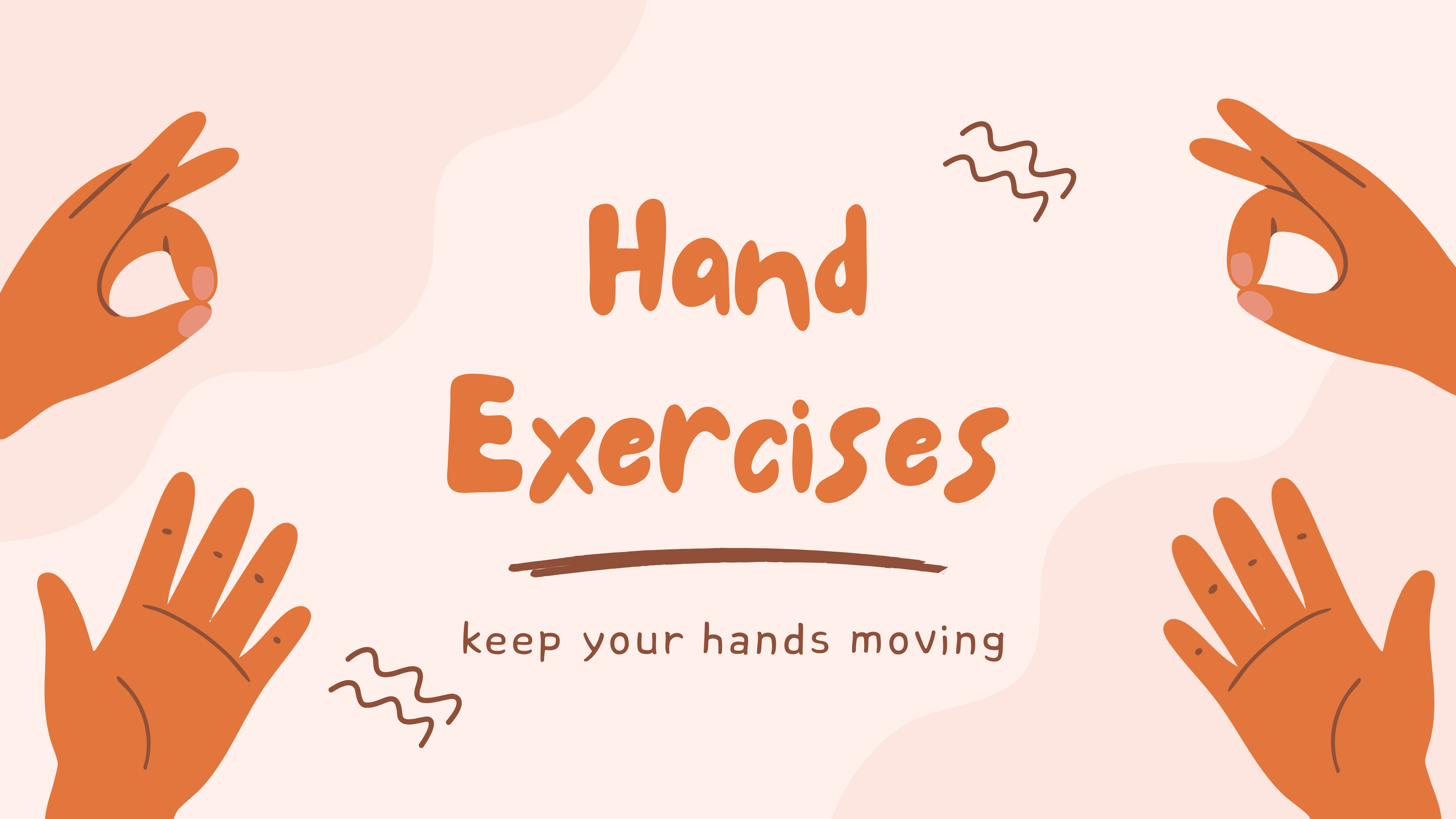 Hand Exercises