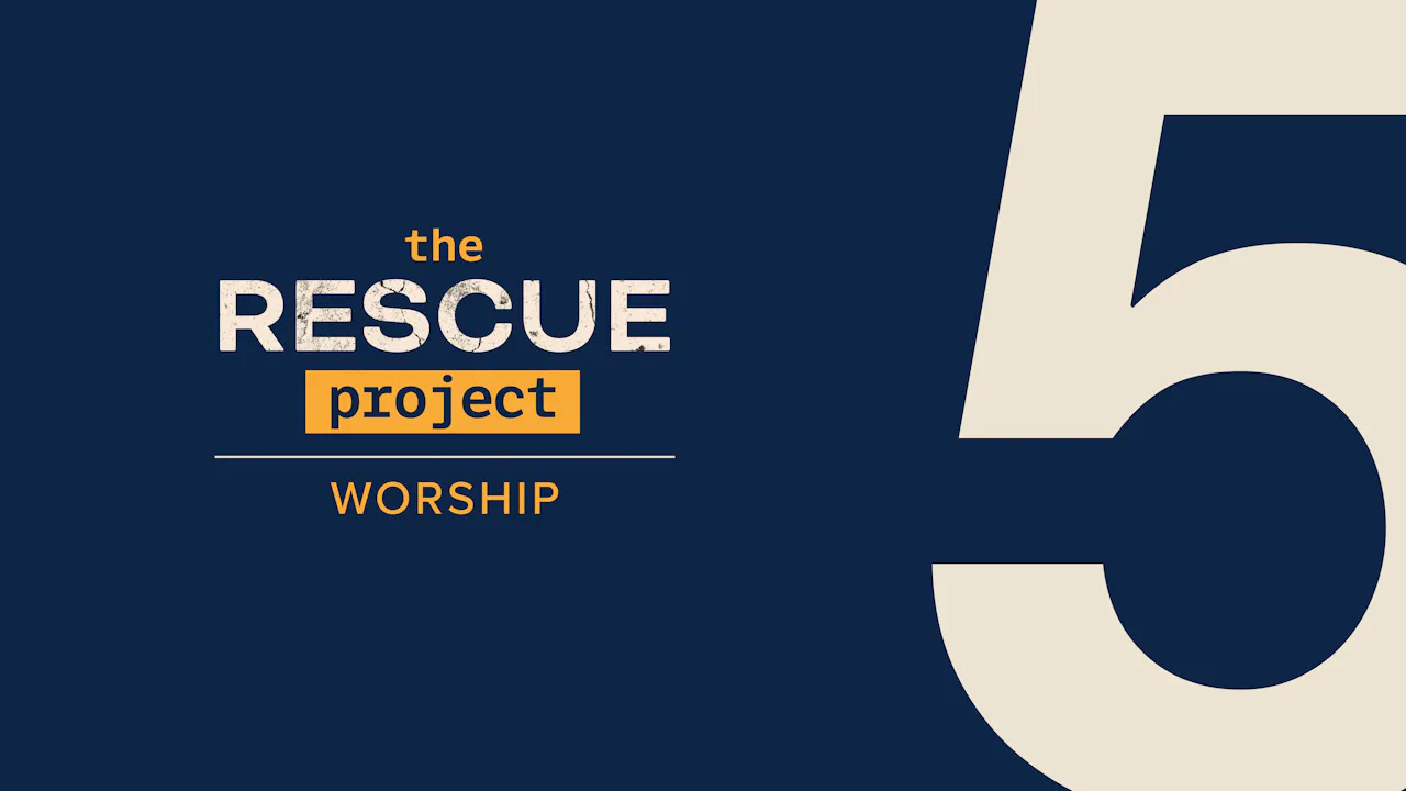 Chapter 5 - Worship - Running Rescue - ACTS XXIX