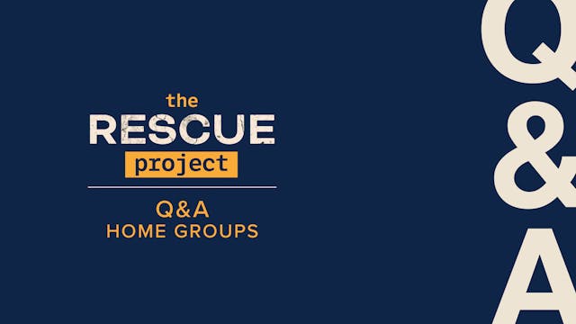 Q&A - Home Groups