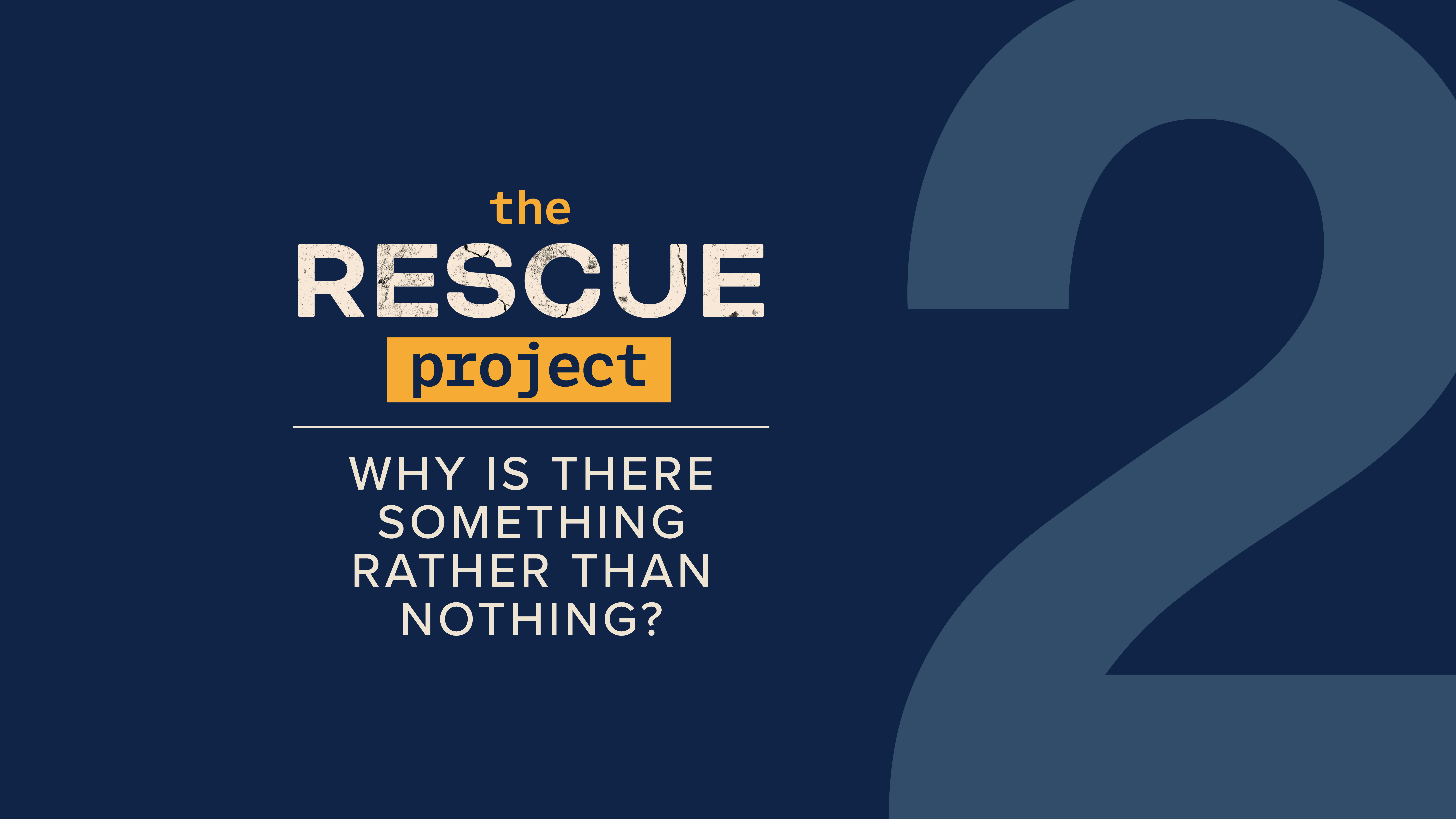 Ch 2 - Why is there something rather than nothing?