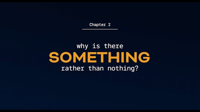 Why is there something rather than nothing?