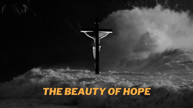 The Beauty of Hope