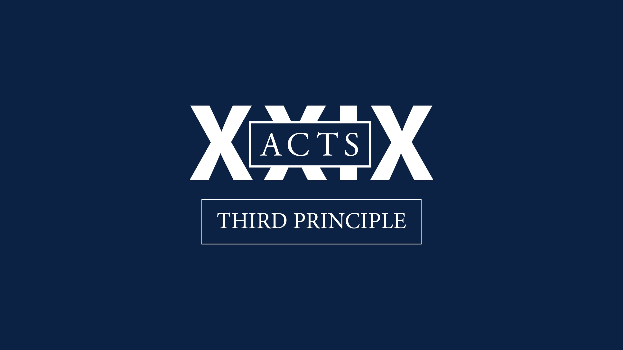 The Third Essential Principle
