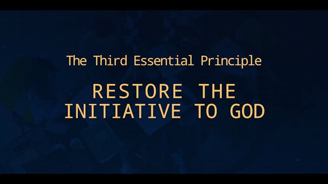 The Third Essential Principle