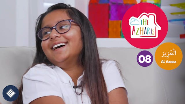 The Azharis | Names of Allah 8 | Al A...