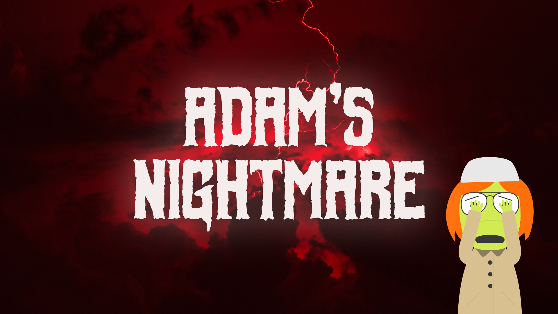 Adam's Nightmare