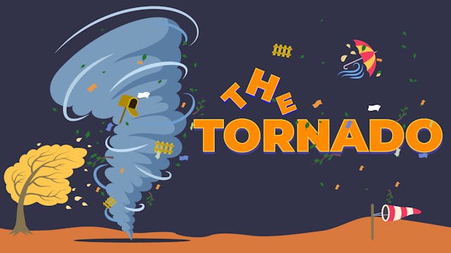 The Tornado