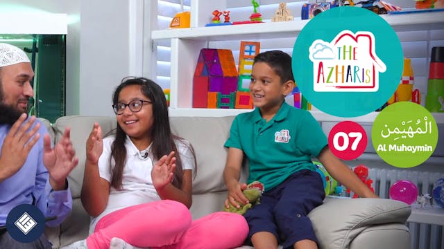 The Azharis | Names of Allah 7 | Al M...