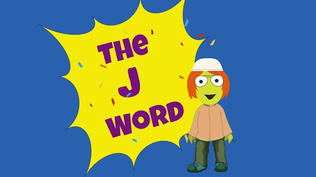 The J word