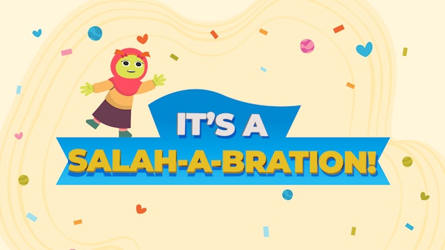 It’s a Salah-a-bration!