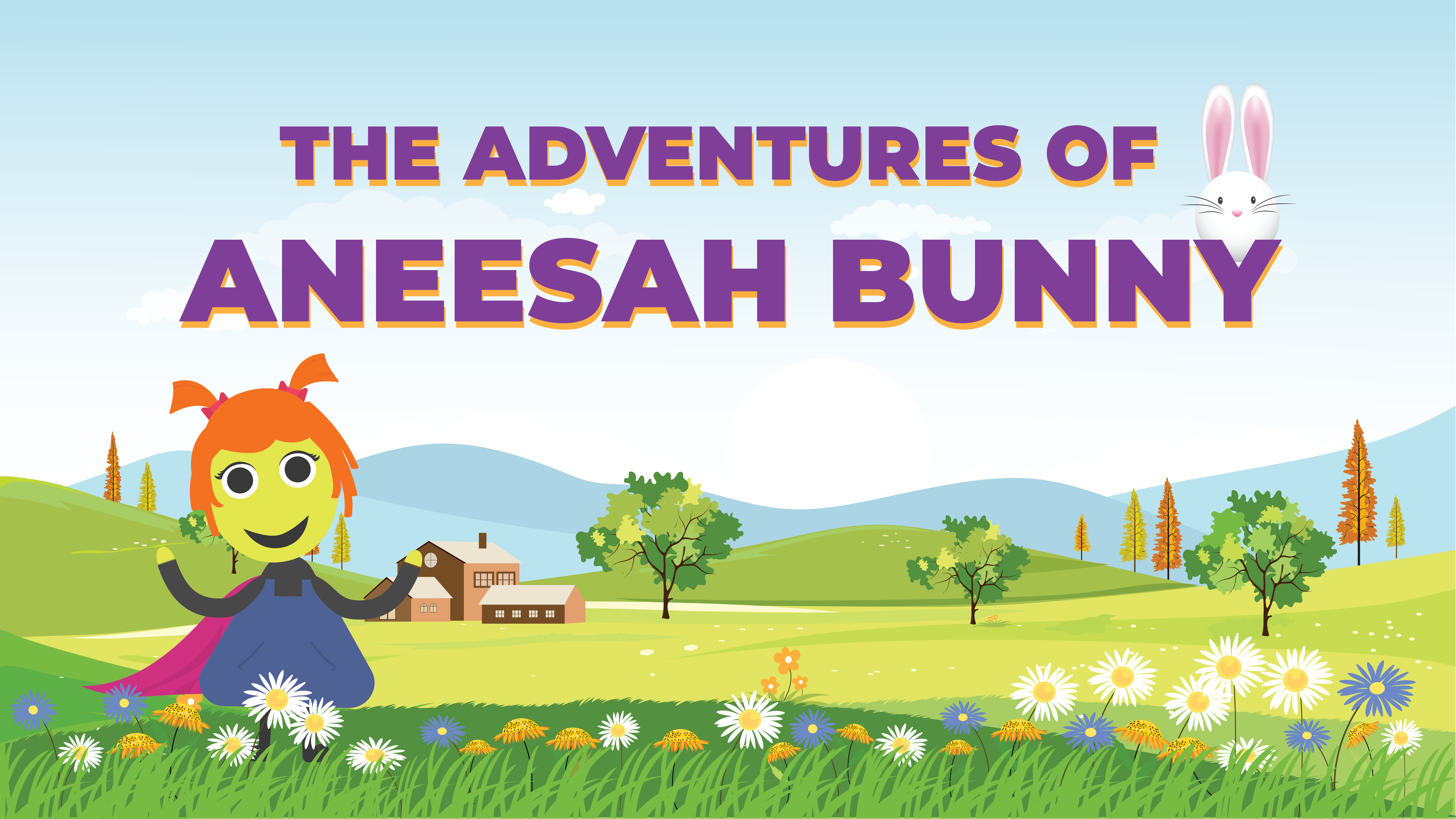The Adventures of Aneesah Bunny