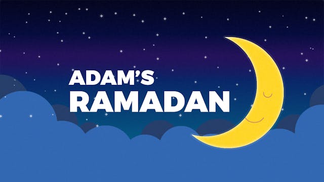 Adam's Ramadan