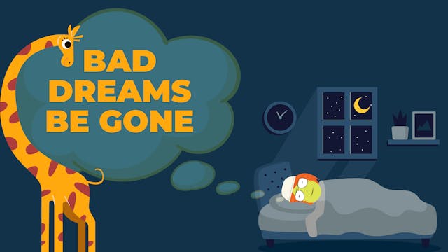 Bad Dreams Be Gone!