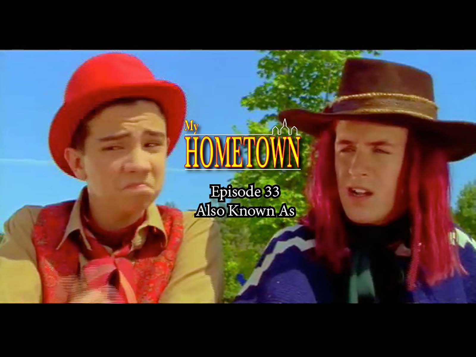 MY HOMETOWN - Episode 33 - Also Known As