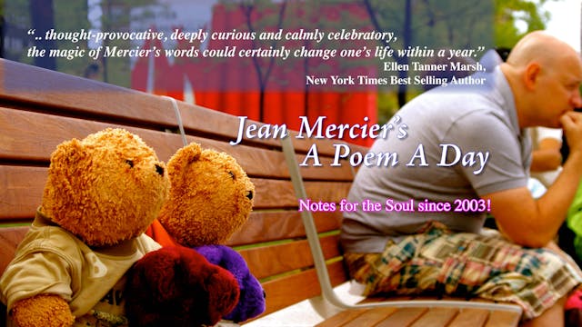 Jean Mercier's A Poem A Day * Full 100 Video Chapters