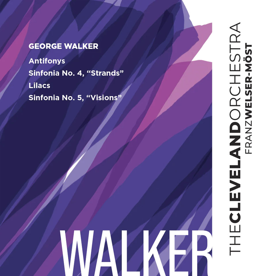George Walker: “Antifonys,” “Lilacs,” Sinfonias Nos. 4 & 5—Audio