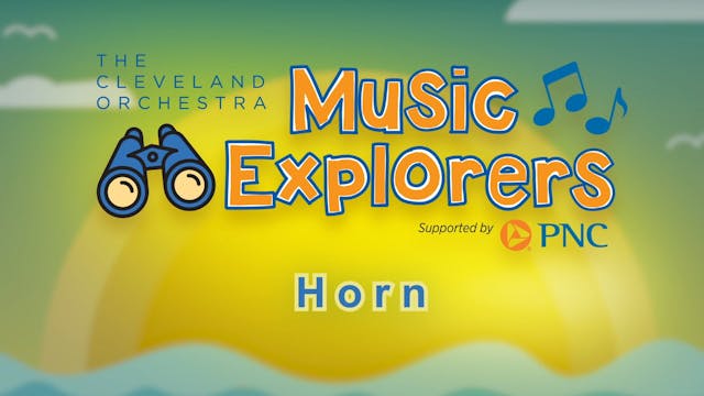 Music Explorers: Horn