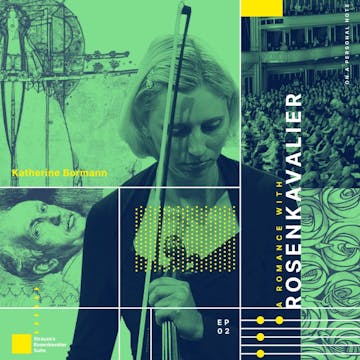 A Romance with Rosenkavalier