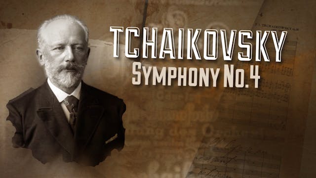 Tchaikovsky Symphony No. 4