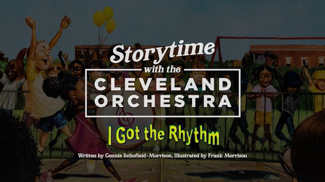I Got the Rhythm | Storytime with The...