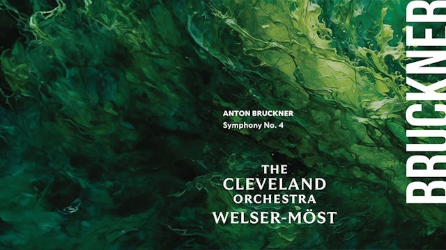 Bruckner: Symphony No. 4, “Romantic”—...