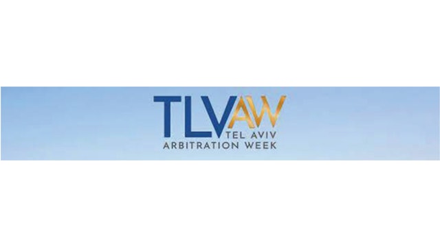 Tel Aviv Arbitration Week