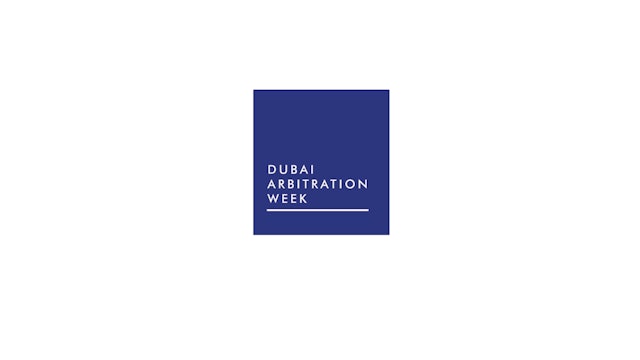 Dubai Arbitration Week