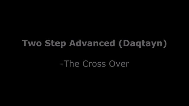 Two Step Advanced - Lesson 1 The Crossover