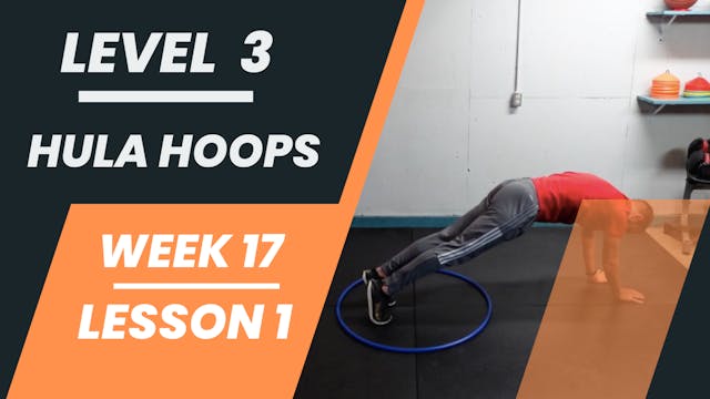 Level 3 - Week 17 - Lesson 1 - Hula Hoops