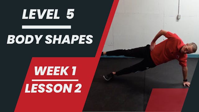 Level 5 - Week 1 - Lesson 2 - Body Shapes