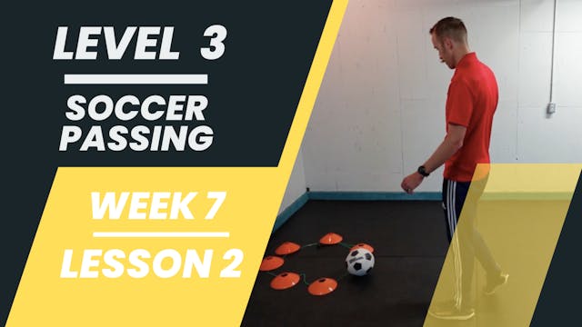 Level 3 - Week 7 - Lesson 2 - Soccer ...