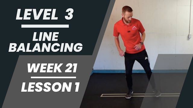 Level 3 - Week 21 - Lesson 1 - Line Balancing